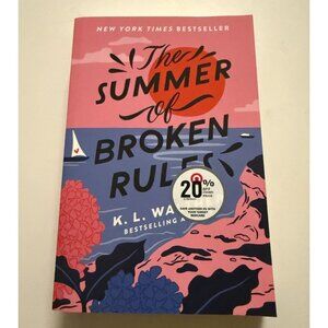 The Summer of Broken Rules by K. L. Walther (Paperback)